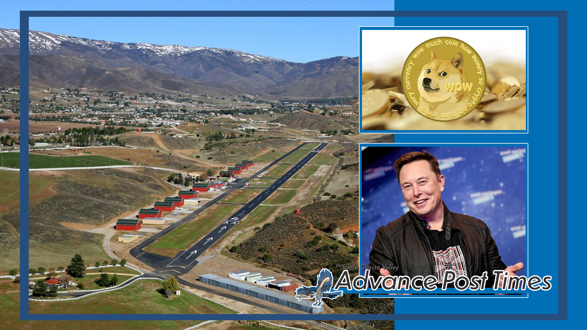 Elon Musk Buys Agua Dulce Airport, Plans SpaceX Expansion